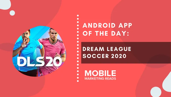 dream-league-soccer-cover – mobile marketing reads