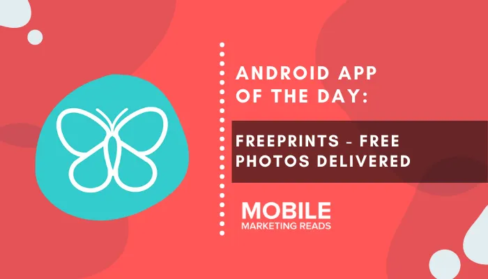 freeprints-photography-app-cover – mobile marketing reads