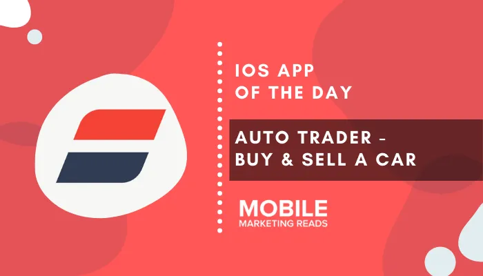 auto-trader-app-review-cover – mobile marketing reads