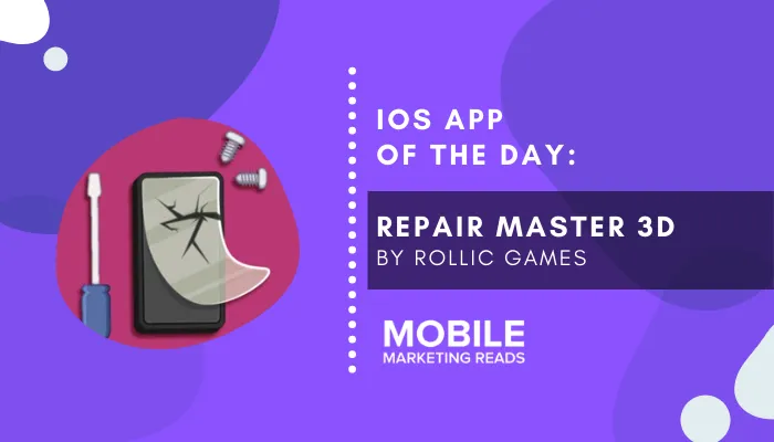repair-master-3d-game-guide – mobile marketing reads