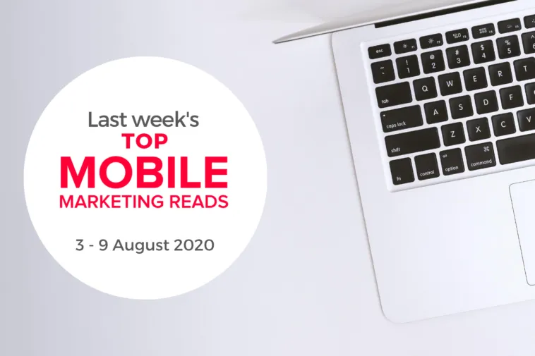 last weeks top mmr – mobile marketing reads