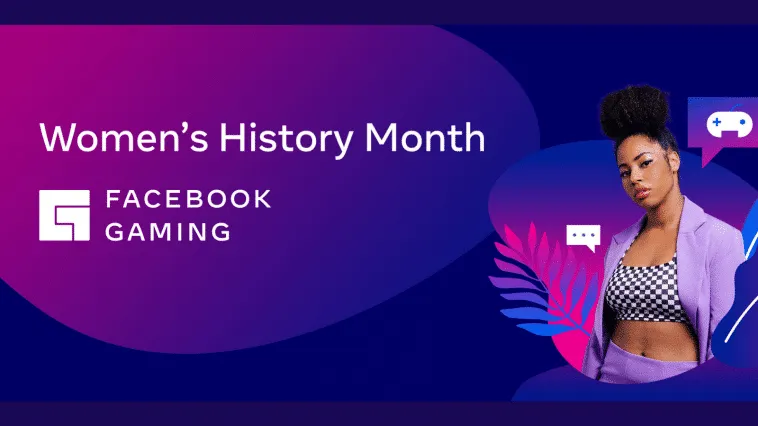 women's-history-month-facebook-gaming – mobile marketing reads