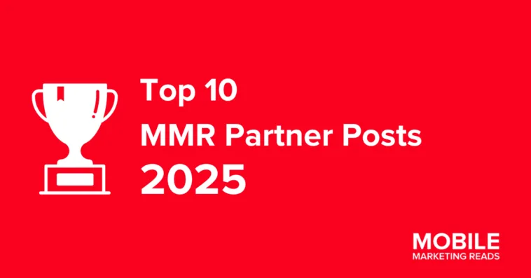 top-mmr-partner-posts-2025 – mobile marketing reads