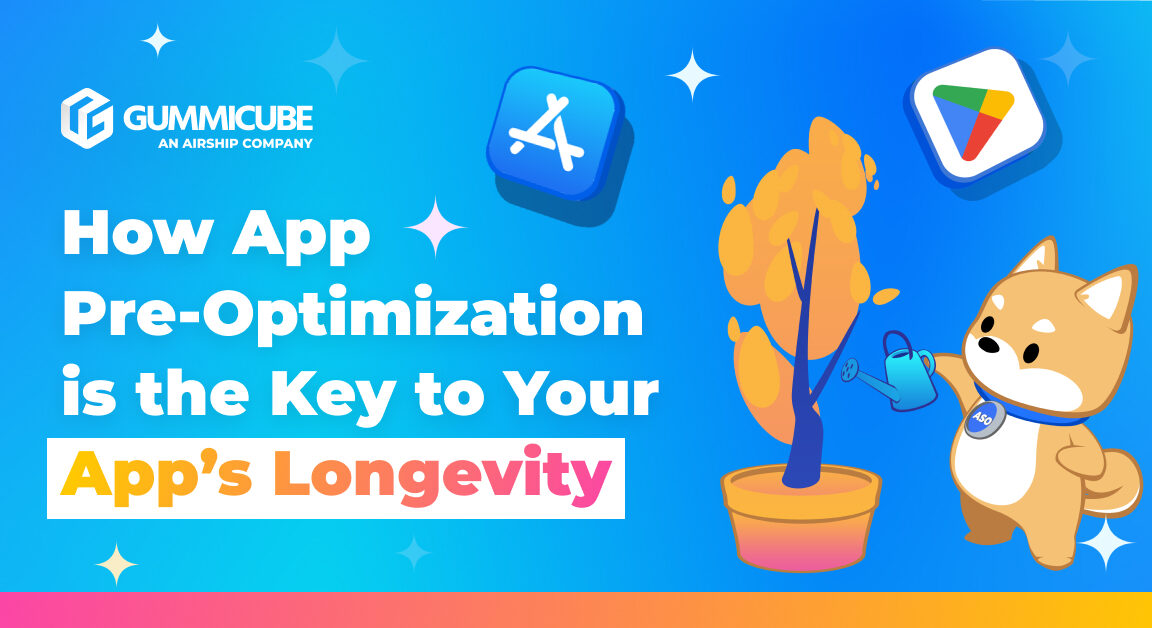 Bright blue promotional banner with the title “How App Pre-Optimization is the Key to Your App's Longevity,” featuring a cartoon dog watering a plant beside app icons.