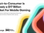 Direct-to-Consumer is Already a $17 Billion Market For Mobile Gaming headline with colorful abstract arcs on the right and sponsor logos at the bottom.