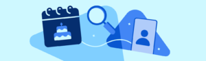 Calendar with a birthday cake, a magnifying glass, and a profile card on a blue abstract background (illustration of finding/scheduling a birthday event).