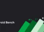 Android Bench branding: white text on a dark background with overlapping green diagonal bars and star accents in the lower right.